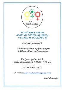 Read more about the article Kviečiame lankyti Šeduvos lopšelį-darželį