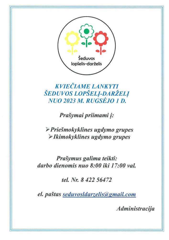 You are currently viewing Kviečiame lankyti Šeduvos lopšelį-darželį