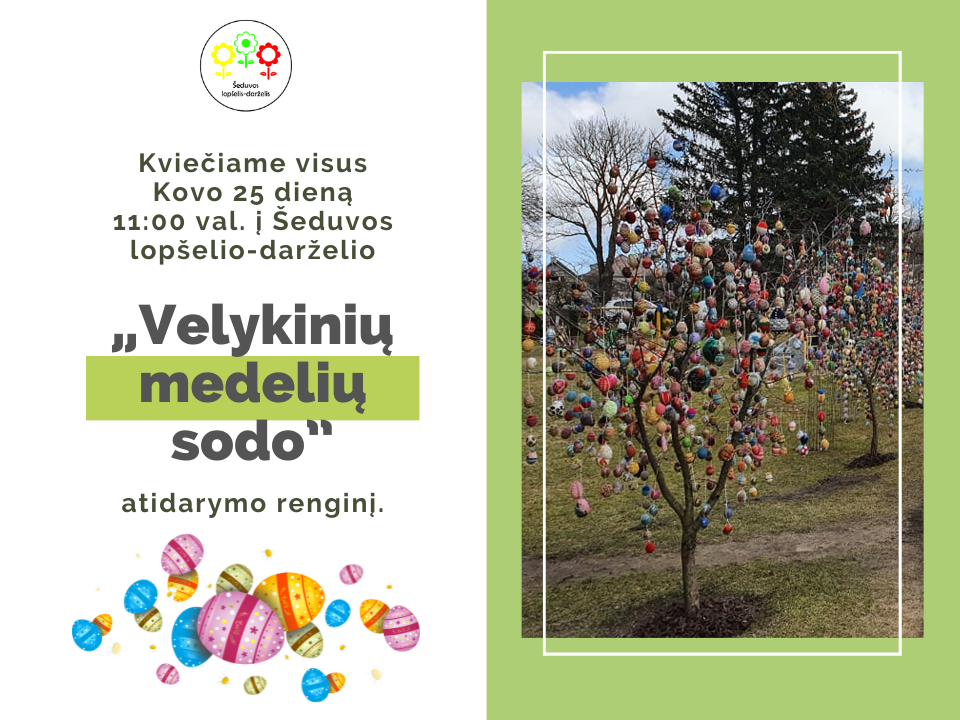 You are currently viewing Kvietimas į “Velykinių medelių sodas”