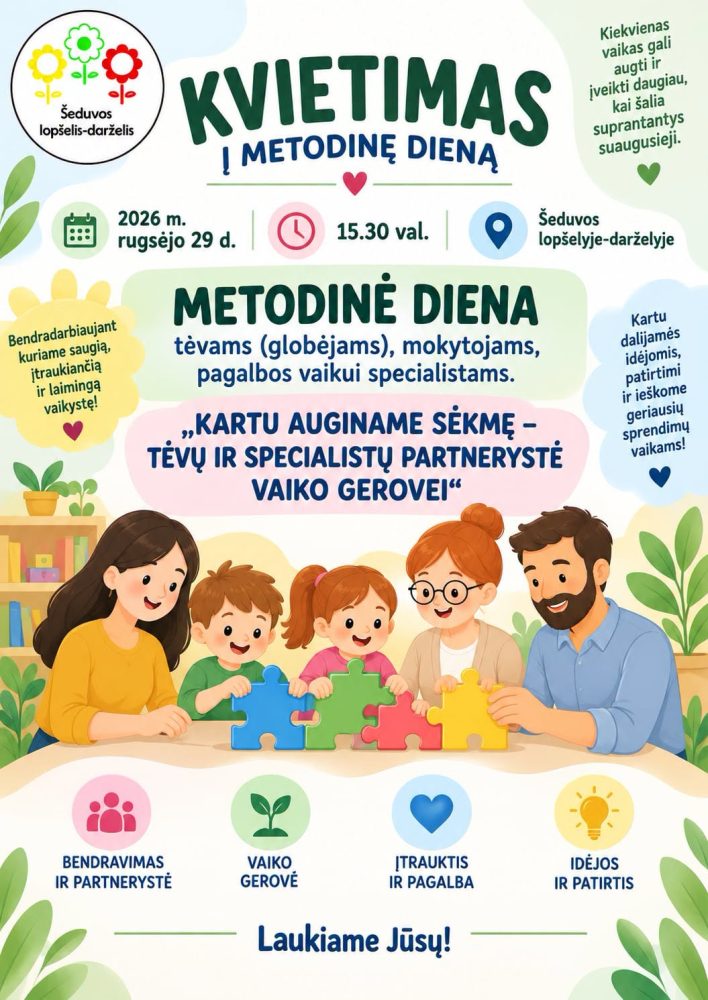 You are currently viewing Kvietimas į metodinę dieną „Kartu auginame sėkmę – tėvų ir specialistų partnerystė vaiko gerovei”